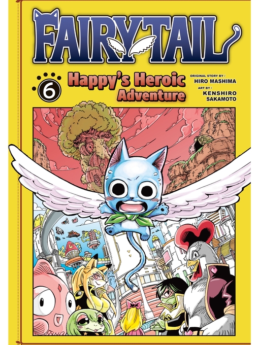 Cover image for Fairy Tail: Happy's Heroic Adventure, Volume 6